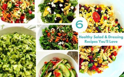 6 Healthy Salad and Dressing Recipes You’ll Love
